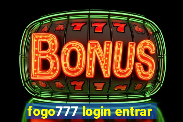 fogo777 login entrar