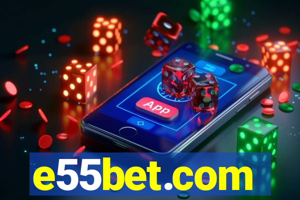 e55bet.com