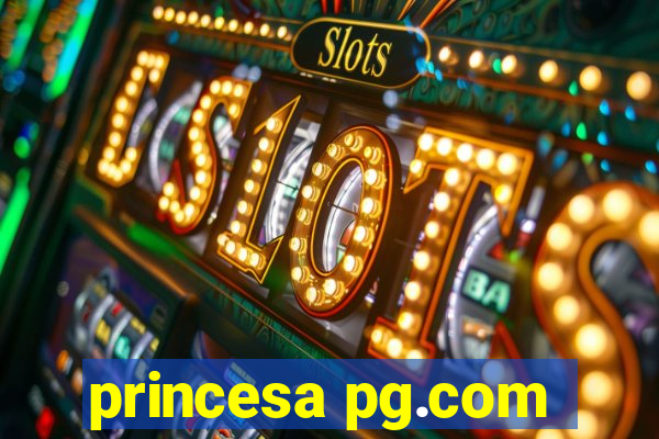 princesa pg.com