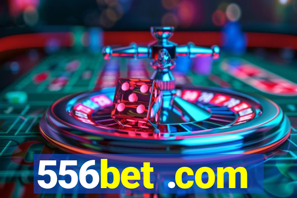 556bet .com