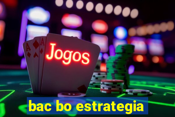 bac bo estrategia