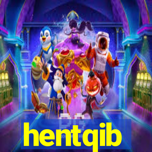 hentqib