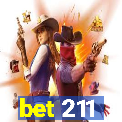 bet 211