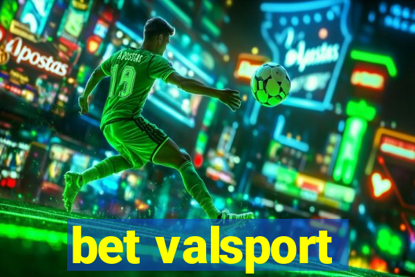 bet valsport