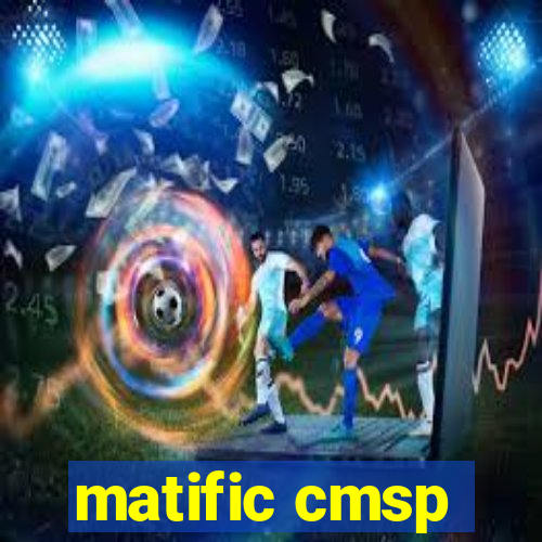 matific cmsp