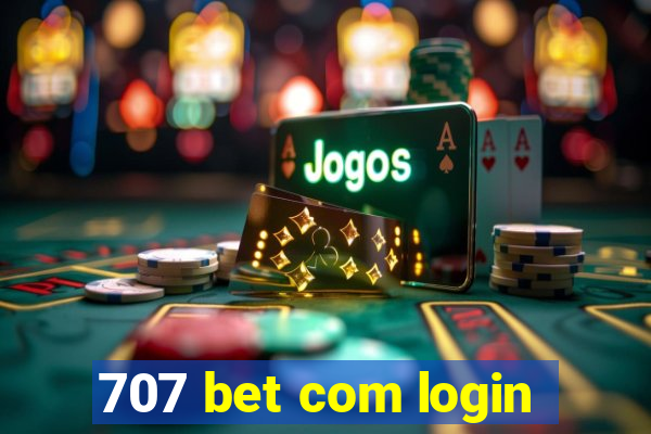 707 bet com login