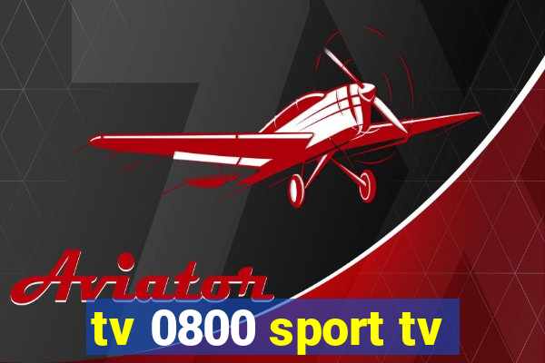 tv 0800 sport tv