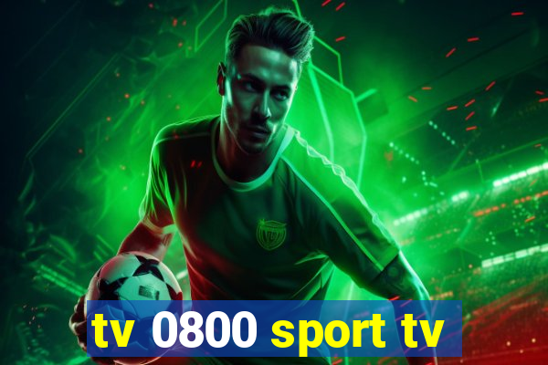 tv 0800 sport tv