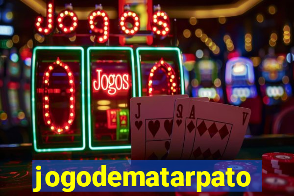 jogodematarpato