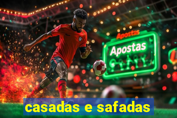 casadas e safadas