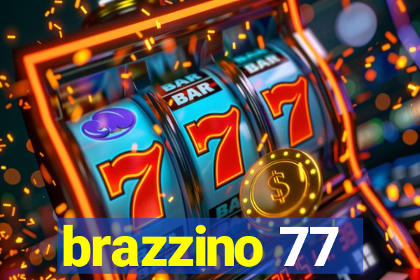 brazzino 77