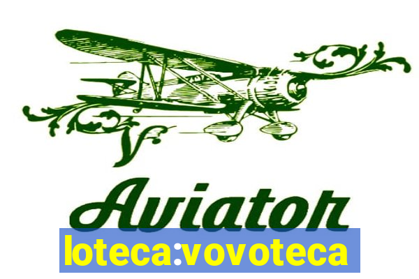 loteca:vovoteca