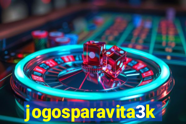 jogosparavita3k