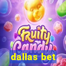 dallas bet