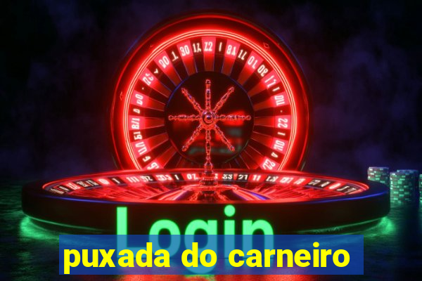 puxada do carneiro