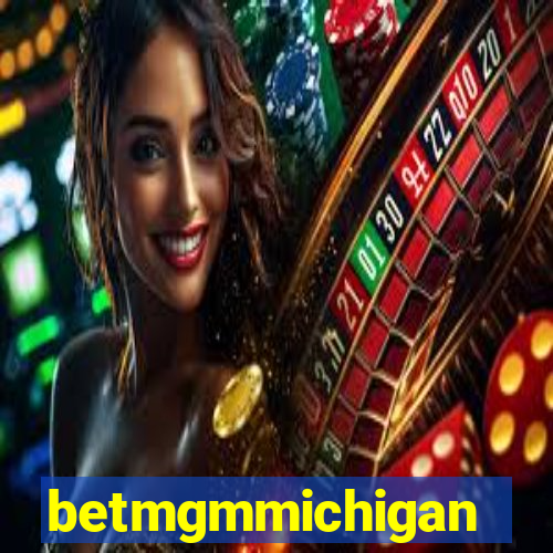 betmgmmichigan