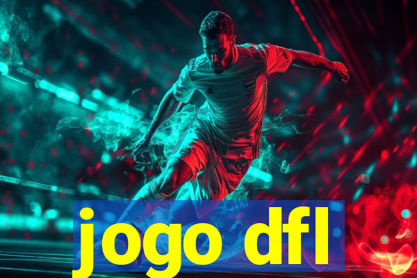 jogo dfl