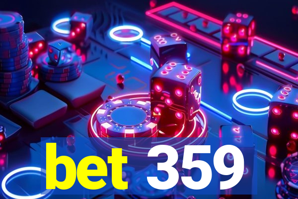 bet 359