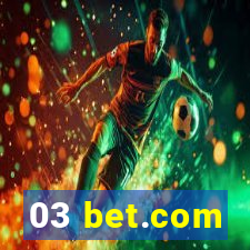 03 bet.com