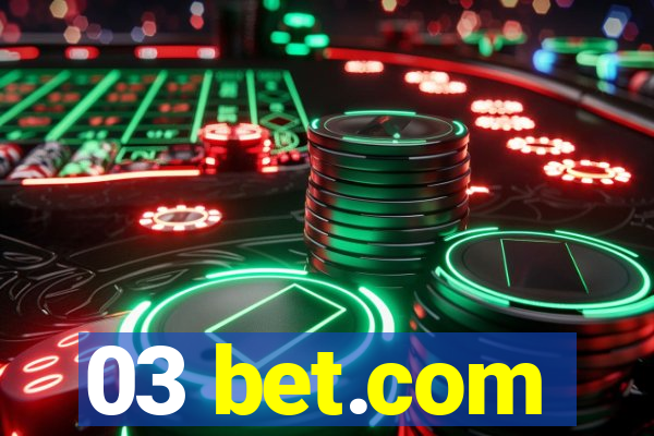 03 bet.com