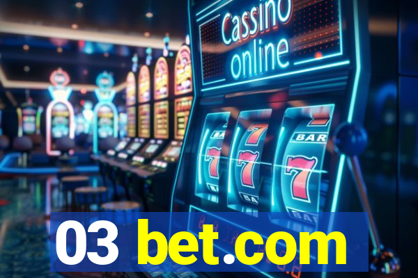 03 bet.com