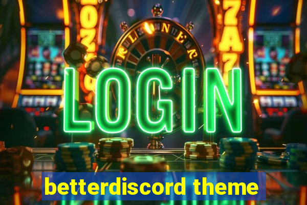 betterdiscord theme