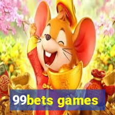 99bets games