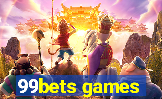 99bets games