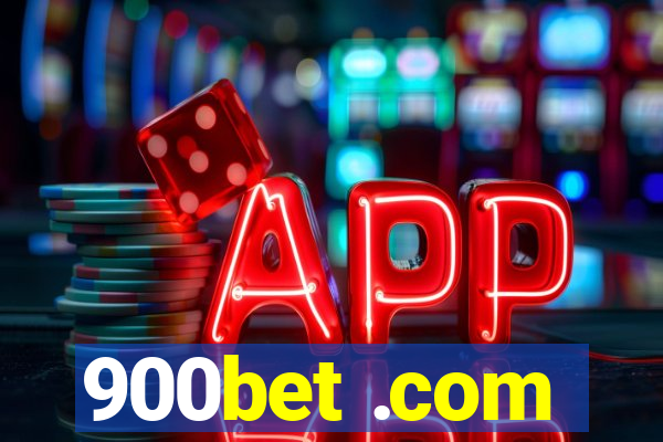 900bet .com