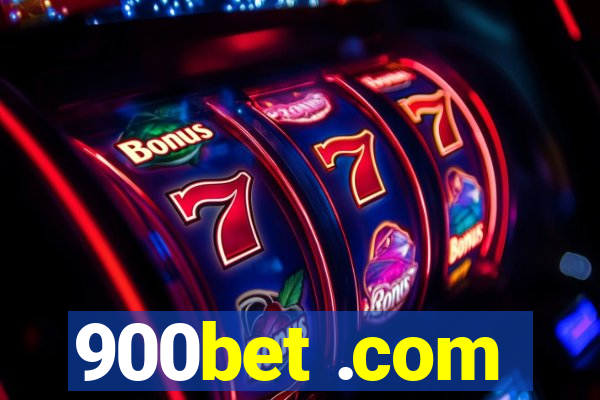 900bet .com