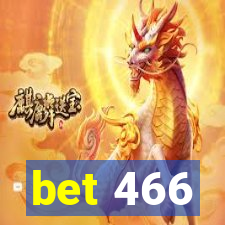 bet 466