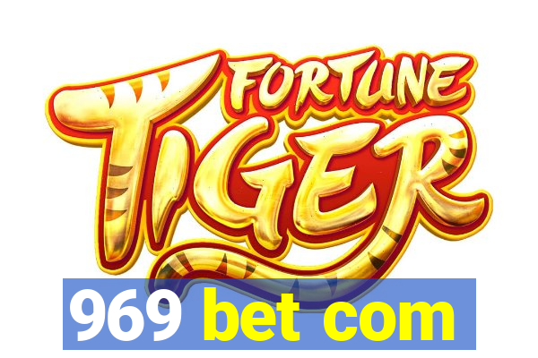 969 bet com