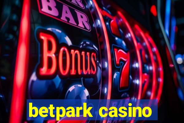 betpark casino