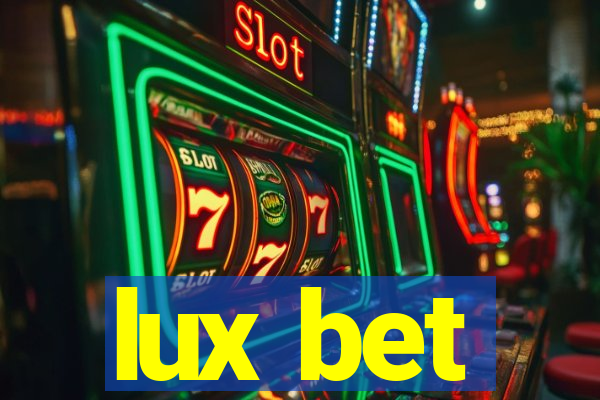 lux bet