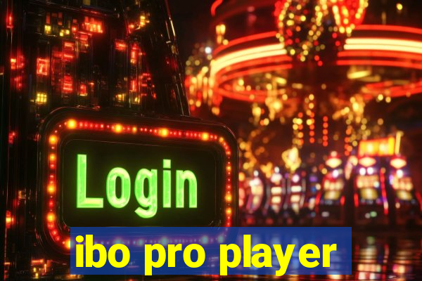 ibo pro player