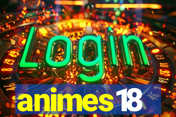animes18