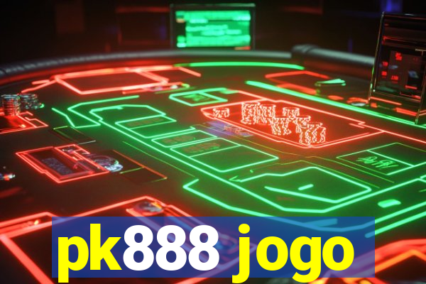 pk888 jogo