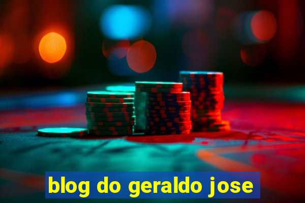 blog do geraldo jose