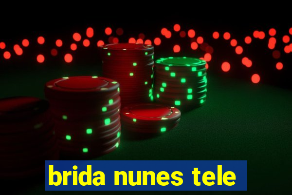 brida nunes tele