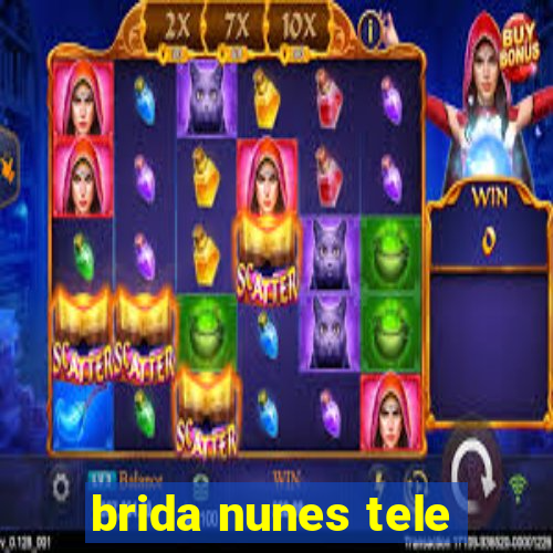 brida nunes tele