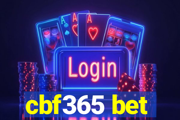 cbf365 bet