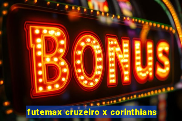 futemax cruzeiro x corinthians