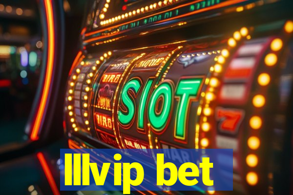 lllvip bet