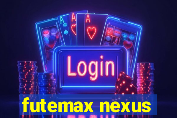 futemax nexus