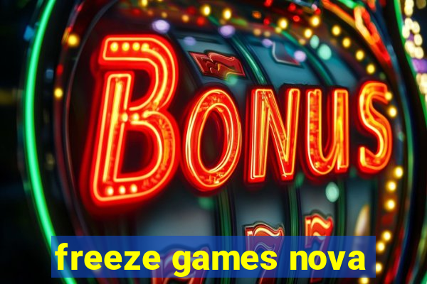 freeze games nova