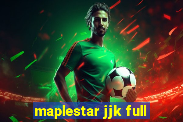 maplestar jjk full