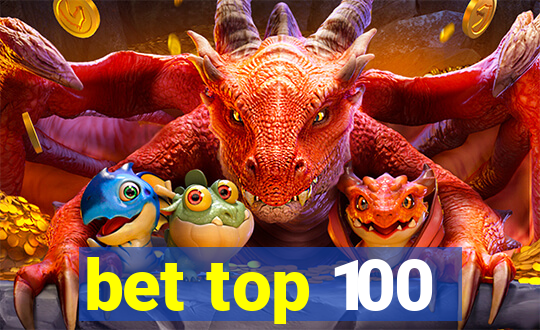 bet top 100