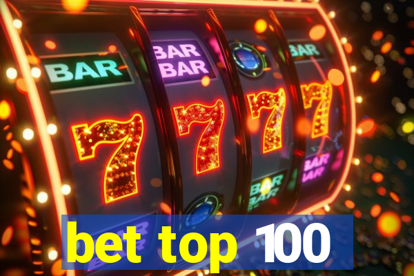 bet top 100