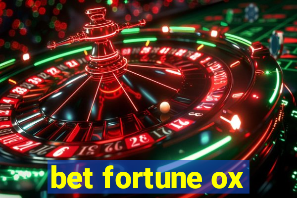 bet fortune ox