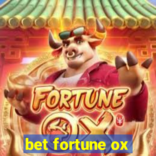 bet fortune ox